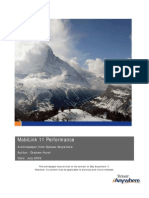 Mobilink 11 Performance: A Whitepaper From Sybase Ianywhere Author: Graham Hurst Date: July 2009