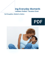 Transforming Everyday Moments A "PARENTS EMPOWERING PARENTS" TRAINING EVENT