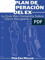 Cómo Recuperar A Mi Ex Por Zac Miller (La Guía Más Completa Sobre Cómo Reconquistar A Tu Ex)