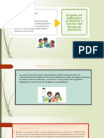 BRIGADA DE EDUCACIÓN AMBIENTAL Y GESTIÓN DE RIESGO DE DESASTRE .Exposicion