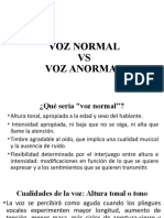 Voz Normal Vs Voz Anormal. Síntomas Vocales.