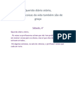 Querido Diário Otário, As Piores Coisas Da Vida Também São de Graça