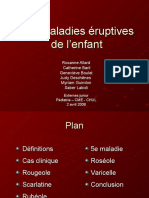 Maladies Eruptives Partie 1