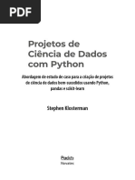 Abordagem de Estudo de Caso para A Criação de Projetos de Ciência de Dados Bem-Sucedidos Usando Python, Pandas e Scikit-Learn Stephen Klosterman