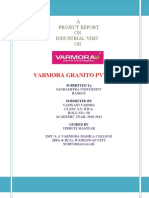 Varmora Granito PVT - LTD.: A Project Report ON Industrial Visit ON