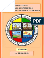 Astrologia-El Ritmo de Las 4 Estaciones y El Secreto de Los Signos Zodiacales-Volumen 1 (Spanish Edition)