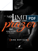 No Limite de Seu Prazer - A DECI - Kira Baptista