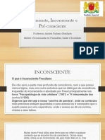 INTRODUÇÃO A PSICANÁLISE 03-Consciente, Inconsciente e Pré-Consciente