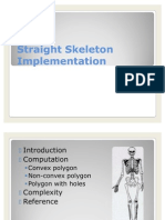 Straight Skeleton Implementation