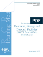 Treatment, Storage and Disposal Facilities: (40 CFR Parts 264/265, Subpart A-E)