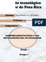 Comportamiento Ético y Las Motivaciones Del Investigador