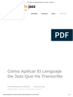 Cómo Aplicar El Lenguaje de Jazz Que Ha Transcrito - Jazzadvice