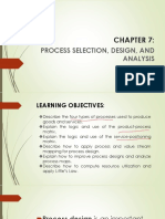 Chapter 7 - Process Selection, Design and Analysis