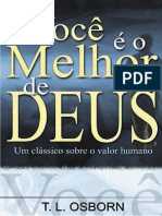 Você É o Melhot de Deus T.L.Osborn