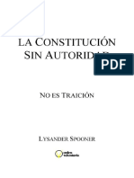 Sin Traición La Constitución Sin Autoridad (Lysander Spooner)