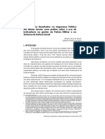 [PT] SOUZA, Renato Vieira de. REIS, Gilberto Protársio dos. Gestão para resultados na Segurança Pública em Minas Gerais uma análise sobre o uso de indicadores na gestão da Polícia Militar e no Sistema de Defesa Nac