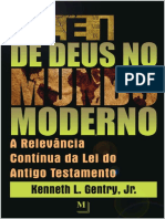 A Lei de Deus No Mundo Moderno - Kenneth L. Gentry JR