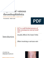 Superficial Venous Thrombophlebitis: Presented by - Nader Saad