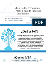 Seguridad en Redes Iot Usando Protocolo MQTT para La Industria Inteligente