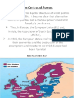 Alternative Centres of Powers