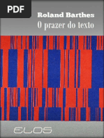 O Prazer Do Texto by Roland Bujdharthes