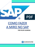 Sap - Como Fazer A Miro No Sap