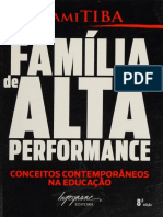 Família de Alta Performance Conceitos Contemporâneos Na Educação