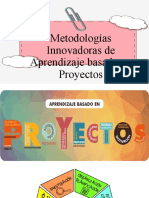 Metodologías Innovadoras de Aprendizaje Basado en Proyectos