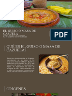 El Guiso o Masa de Cazuela