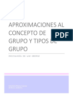 Aproximaciones Al Concepto de Grupo y Tipos de Grupo