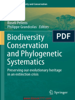 Biodiversity Conservation and Phylogenetic Systematics: Roseli Pellens Philippe Grandcolas Editors