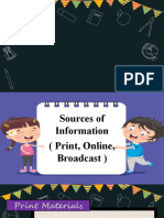 Sources of Information (Print, Online, Broadcast)