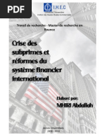 Crise Des Subprimes Et Réformes Du Système Financier International.