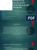 Experiencias Formativas en Situaciones Reales de Trabajo