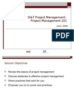 IS&T Project Management: Project Management 101: June, 2006