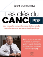 Les Clés Du Cancer, Une Nouvelle Compréhension de La Maladie DR