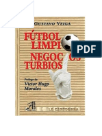 Futbol Limpio Negocios Turbios