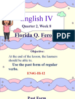 Eng4 Q2-Week 8-Past Form of Regular Verbs