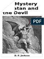 The Mystery of Satan and The Devil - B F Jackson