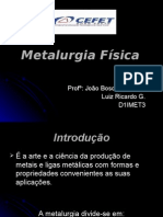 Slide Pronto de Metalurgia Física