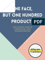 One Face, But One Hundred Products