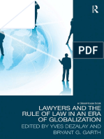 DEZALAY, Yves, GARTH, Bryant G. Ed.. Lawyers and The Rule of Law in An Era of Globalization. New York Routledge, 2011.