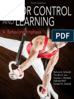 Motor Control and Learning A Behavioral Emphasis by Richard A. Schmidt Tim Lee Carolee Winstein Gabriele Wulf Howard Zelaznik