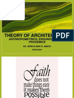 Theory of Architecture 1 - Anthropometrics Ergonomics and Proxemics