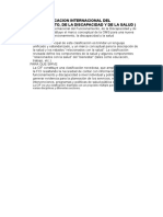 La Cif (Clasificacion Internacional Del Funcionamiento, de La Discapacidad y de La Salud)