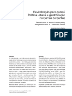 SANTOS, A. R. - Revitalização para Quem Política Urbana e Gentrificação No Centro de Santos. Cadernos Metrópole (PUCSP), V. 16, P. 295-628, 2014.