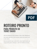 ROTEIRO - para Produto de Ticket Baixo