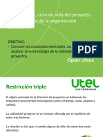 Open Class S2 Restricciones, Ciclo de Vida Del Proyecto y La Estructura de La Organización