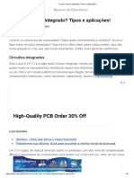 O Que É Circuito Integrado - Tipos e Aplicações!