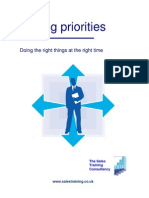 Setting Priorities: Doing The Right Things at The Right Time